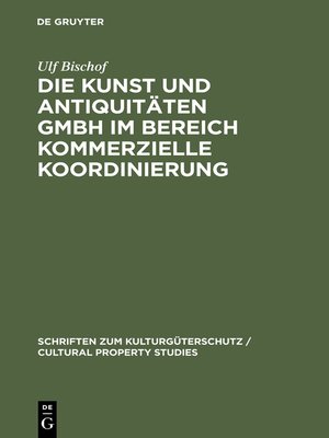 cover image of Die Kunst und Antiquitäten GmbH im Bereich Kommerzielle Koordinierung